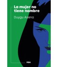 MUJER NO TIENE NOMBRE LA