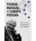 PASQUAL MARAGALL I L EUROPA PROXIMA
