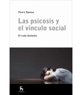 PSICOSIS Y EL VINCULO SOCIAL. EL NUDO DESHECHO LAS