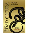 ORO Y CENIZA II. EDAD OSCURA