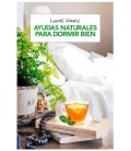 AYUDAS NATURALES PARA DORMIR BIEN