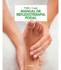 MANUAL DE REFLEXOTERAPIA PODAL