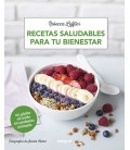 RECETAS SALUDABLES PARA TU BIENESTAR