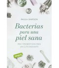 BACTERIAS PARA UNA PIEL SANA