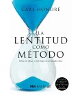 LA LENTITUD COMO METODO