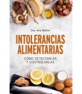 INTOLERANCIAS ALIMENTARIAS - COMO DETECTARLAS Y CONTROLARLAS