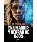 EN UN ABRIR Y CERRAR DE OJOS