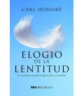 ELOGIO DE LA LENTITUD