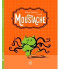 MOUSTACHE