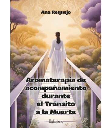AROMATERAPIA DE ACOMPAÑAMIENTO DURANTE EL TRANSITO A LA MUERTE