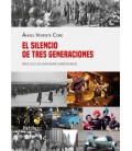 EL SILENCIO DE TRES GENERACIONES