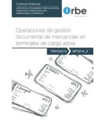 OPERACIONES DE GESTION DOCUMENTAL DE MERCANCIAS EN TERMINALES