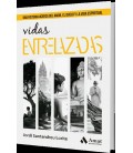 VIDAS ENTRELAZADAS