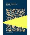 BAJO TIERRA