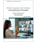 DIRIGIR EQUIPOS DE TRABAJO EN ENTORNOS VIRTUALES