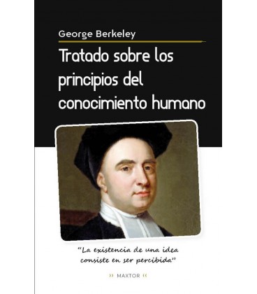 TRATADO SOBRE LOS PRINCIPIOS DEL CONOCIMIENTO HUMANO