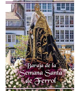 BARAJA DE LA SEMANA SANTA DE FERROL