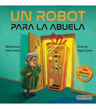 UN ROBOT PARA LA ABUELA