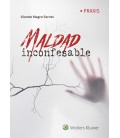 MALDAD INCONFESABLE