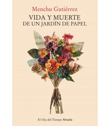 VIDA Y MUERTE DE UN JARDIN DE PAPEL