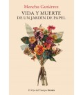 VIDA Y MUERTE DE UN JARDIN DE PAPEL