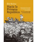 HACIA LA PRIMERA REPUBLICA