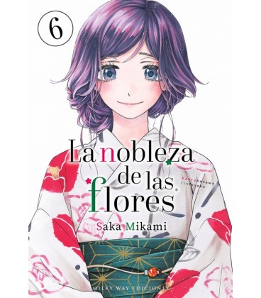 LA NOBLEZA DE LAS FLORES
