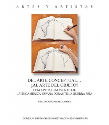 DEL ARTE CONCEPTUAL ¿AL ARTE OBJETO CONCEPTUALISMOS EN EL EJE LATI