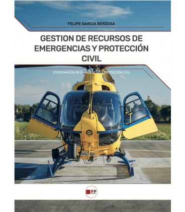 GESTION DE RECURSOS DE EMERGENCIAS Y PROTECCION CIVIL