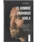 EL HOMBRE PROHIBIDO HABLA