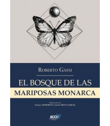EL BOSQUE DE LAS MARIPOSAS MONARCA