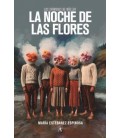 LA NOCHE DE LAS FLORES