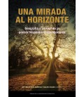 UNA MIRADA AL HORIZONTE. GEOGRAFIA Y PAISAJE EN LA POESIA HISPANICA CO