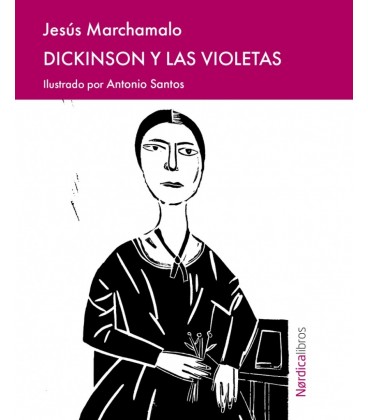 DICKINSON Y LAS VIOLETAS