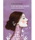 MEDIAS ROJAS Y OTROS CUENTOS FEMINISTAS, LAS