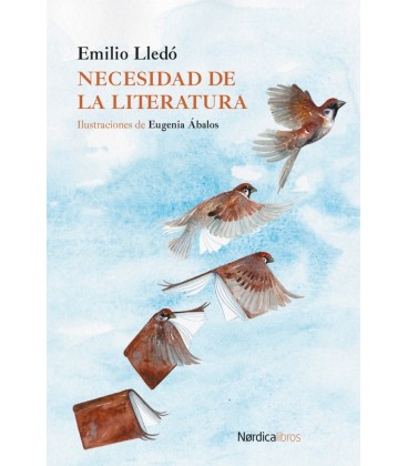 NECESIDAD DE LA LITERATURA
