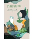 FUKI-NO-TO, LA GRANJA DE ATSUKO 2ªED