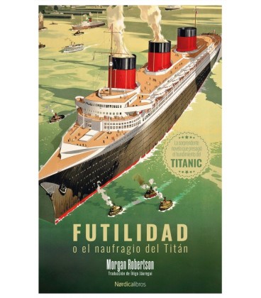 FUTILIDAD O EL NAUFRAGIO DEL TITAN