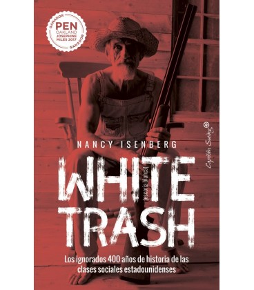 WHITE TRASH (ESCORIA BLANCA)