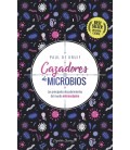 CAZADORES DE MICROBIOS