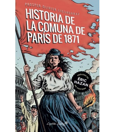 LA HISTORIA DE LA COMUNA DE PARIS DE 1871