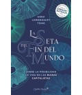 LA SETA DEL FIN DEL MUNDO