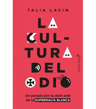 LA CULTURA DEL ODIO