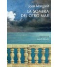 SOMBRA DEL OTRO MAR,LA