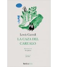CAZA DEL CARUALO,LA