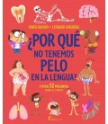 POR QUE NO TENEMOS PELO EN LA LENGUA