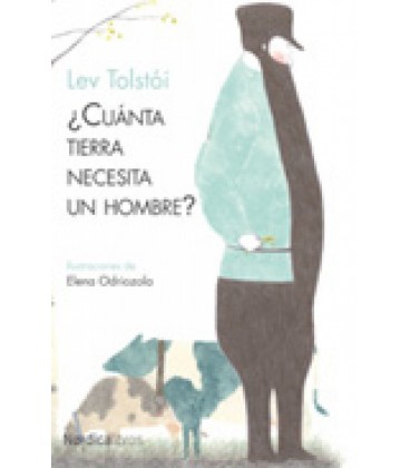 CUANTA TIERRA NECESITA UN HOMBRE 10ªED