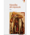 MARAVILLAS DEL CREPUSCULO