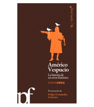 AMERICO VESPUCIO. LA HISTORIA DE UN ERROR HISTORICO