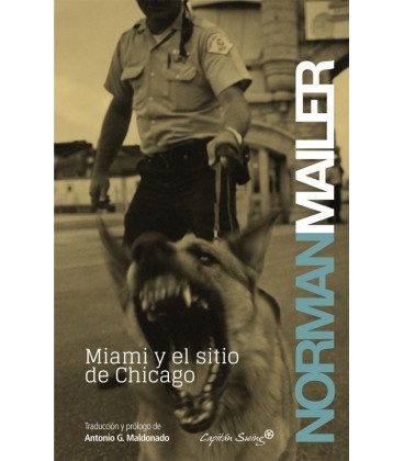 MIAMI Y EL SITIO DE CHICAGO